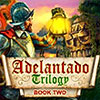 Adelantado Trilogy: Book Two game