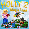 Holly 2 — Magic Land game