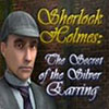 Sherlock Holmes — The Secret of the Silver Earring game