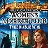 Women’s Murder Club: Twice in a Blue Moon game