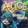 Alice: Behind the Mirror game