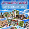 Around the World with the Johnson Family game