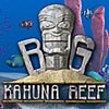 Big Kahuna Reef game