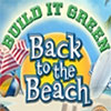 Build It Green: Back to the Beach game