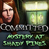 Committed: Mystery at Shady Pines game