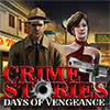 Crime Stories: Days of Vengeance game