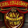 Cruel Collections: The Any Wish Hotel game