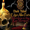 Dark Tales: Edgar Allan Poe’s Murders in the Rue Morgue game