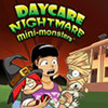 Daycare Nightmare: Mini-Monsters game