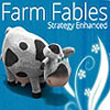 Farm Fables: Strategy Enhanced game