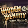 Hidden Identity: Chicago Blackout game