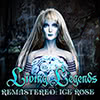 Living Legends Remastered: Ice Rose game