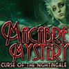 Macabre Mysteries: Curse of the Nightingale game