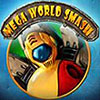 Mega World Smash game