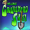 Mr Jones’ Graveyard Shift game