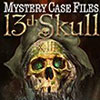 Mystery Case Files: 13th Skull game
