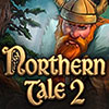 Northern Tale 2  game