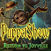 PuppetShow: Return to Joyville game