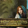 Reincarnations: Uncover the Past game