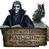 The World’s Legends: Kashchey the Immortal game