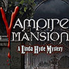Vampire Mansion: A Linda Hyde Adventure game