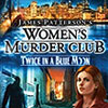 Women’s Murder Club: Twice in a Blue Moon game
